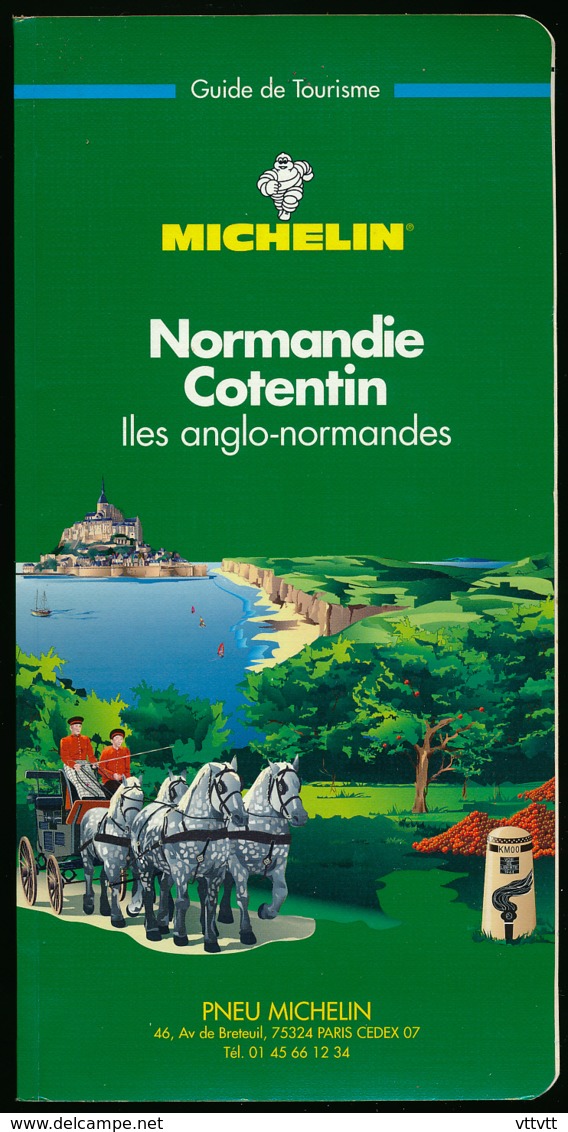 GUIDE VERT MICHELIN (1997) NORMANDIE-COTENTIN, ILES ANGLO-NORMANDES, 246 PAGES, 3 SCANS - Michelin (guides)