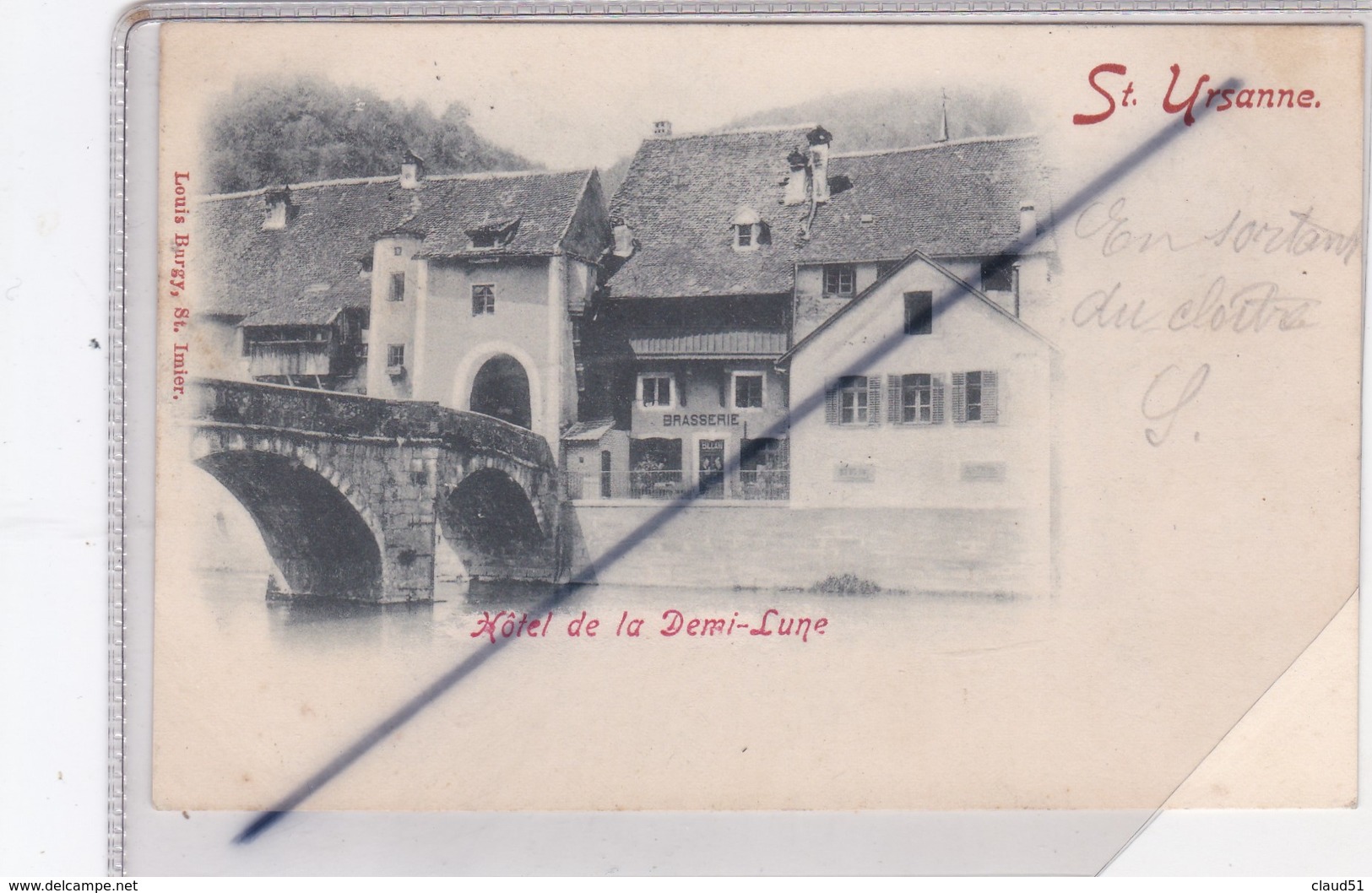 Suisse, Saint Ursanne .Hôtel De La Demi Lune (carte Précurseur De 1899) - Saint-Ursanne