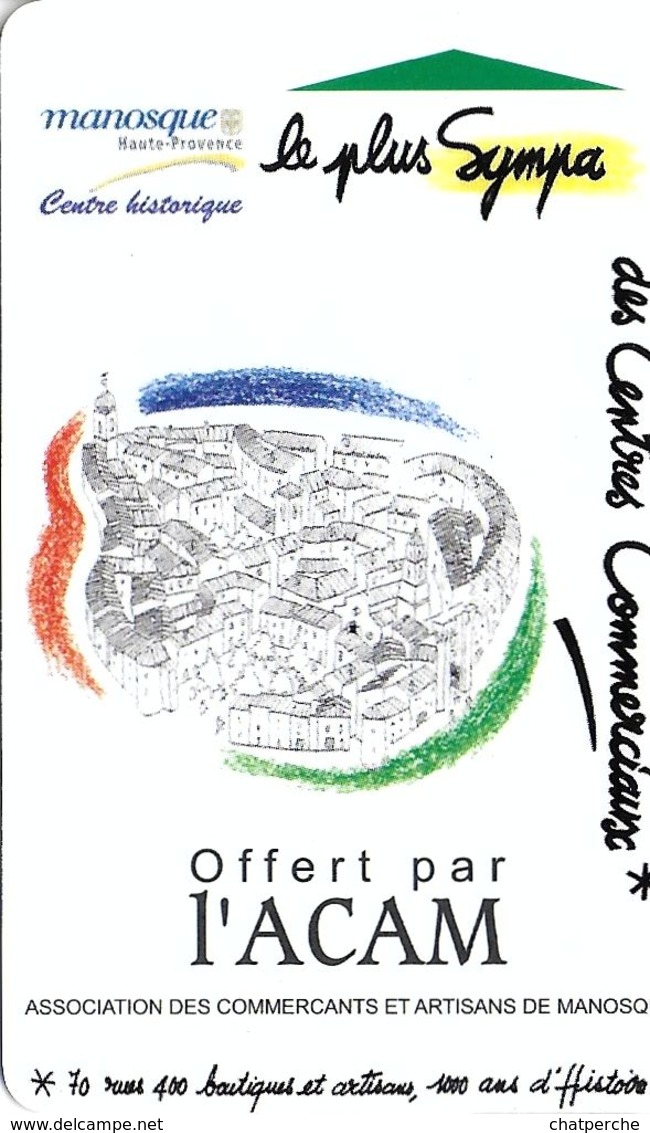 CARTE DE STATIONNEMENT BANDE MAGNÉTIQUE MANOSQUE 04 ALPES DE HAUTE-PROVENCE VISUEL OFFERT PAR L'ACAM - Cartes De Stationnement, PIAF