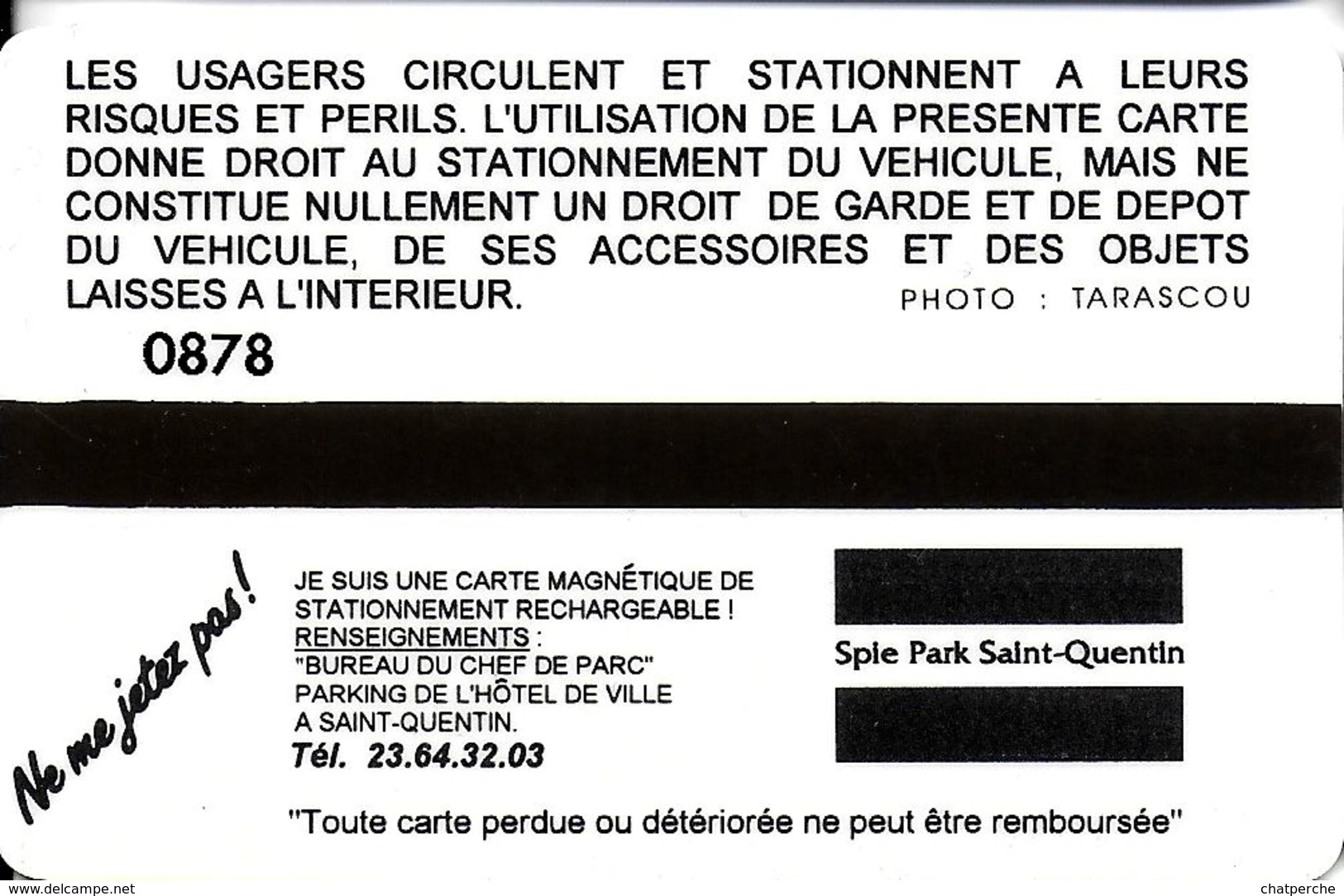 CARTE DE STATIONNEMENT BANDE MAGNÉTIQUE SAINT-QUENTIN 02 AISNE  PARC HOTEL DE VILLE PARC SPIE - Scontrini Di Parcheggio