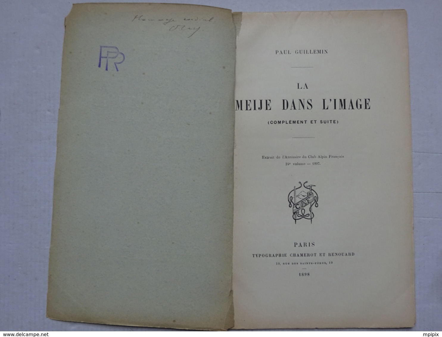 GEO Paul Guillemin La Meije Dans L'image Dessin De Tézier Et Sabatier 1898 Oisans Typo Chamerot Chasseurs Alpins - 1801-1900