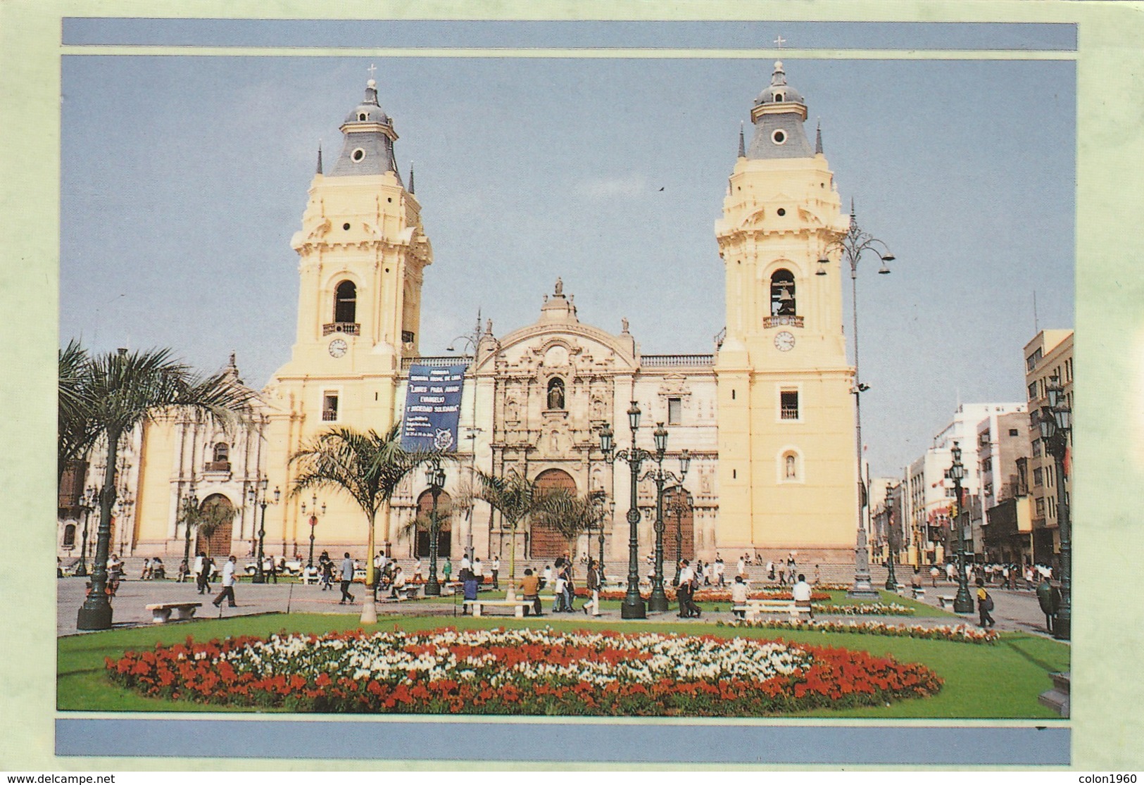 PERU. BASILICA CATEDRAL DE LIMA. LI-106. (830). ESCRITA. - Perù