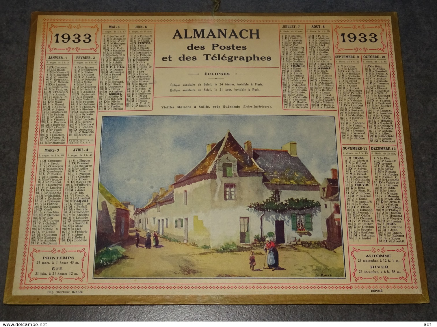 CALENDRIER ALMANACH DES POSTES ET TELEGRAPHES ANNEE 1933, VIEILLES MAISONS A SAILLE PRES GUERANDE, OBERTHUR, ARDENNES - Grand Format : 1921-40