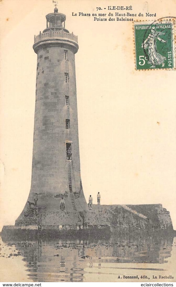 Ile De Ré.    17      Phare En Mer Du Haut Blanc Du Nord   (voir Scan) - Ile De Ré