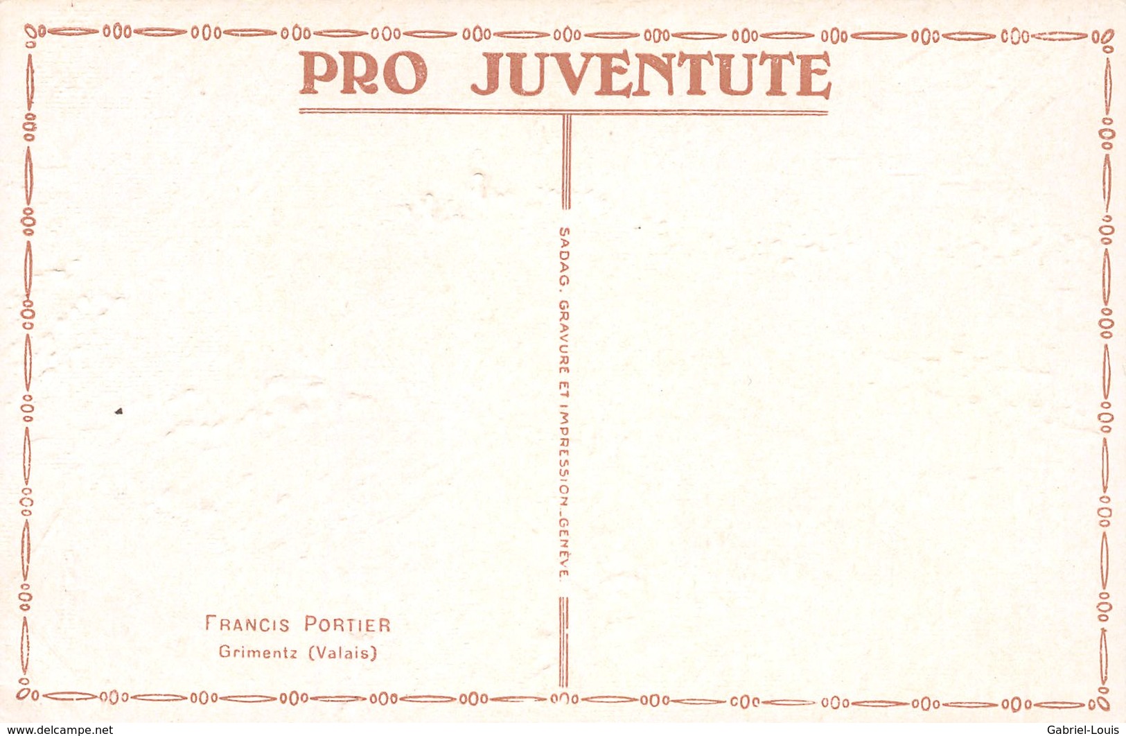 Pro Juventute - Francis Portier Grimentz - Mazot - Grimentz