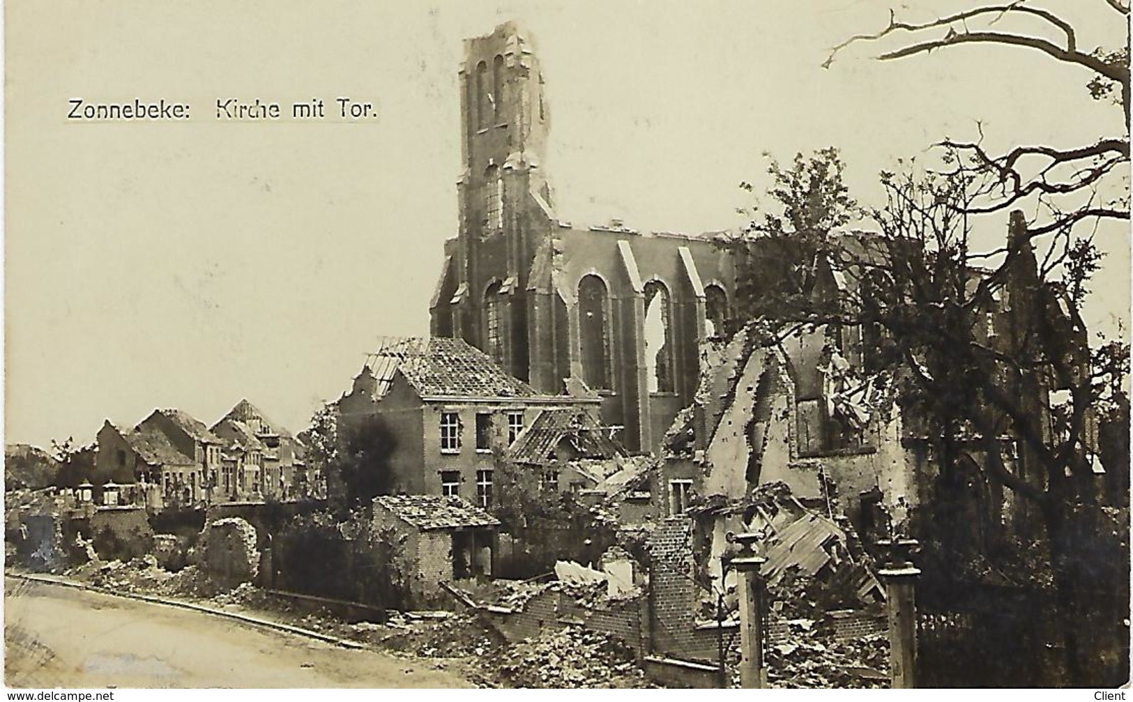 BELGIQUE - Zonnebeke - Kirche Mit Tor - 1915 - Zonnebeke