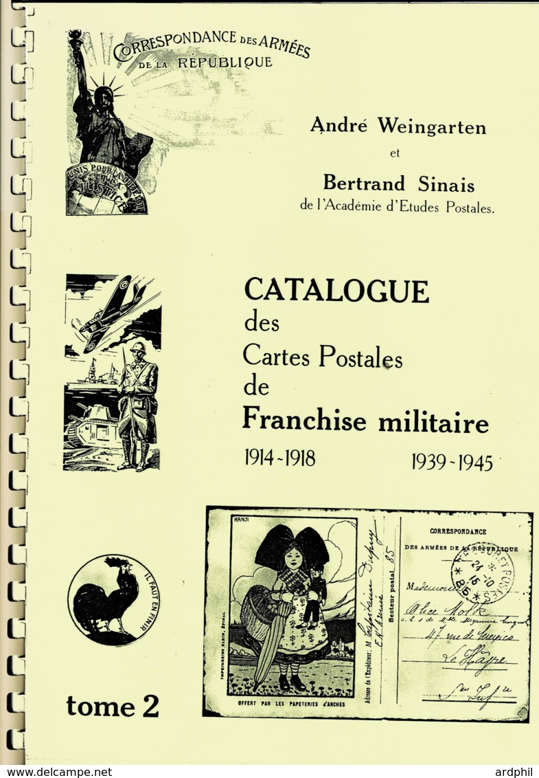 Biblio- 3 Catalogue Des Cartes Postales De FM 1914/1918 De Bertrand SINAIS Et André Weingarten. - Livres & Catalogues