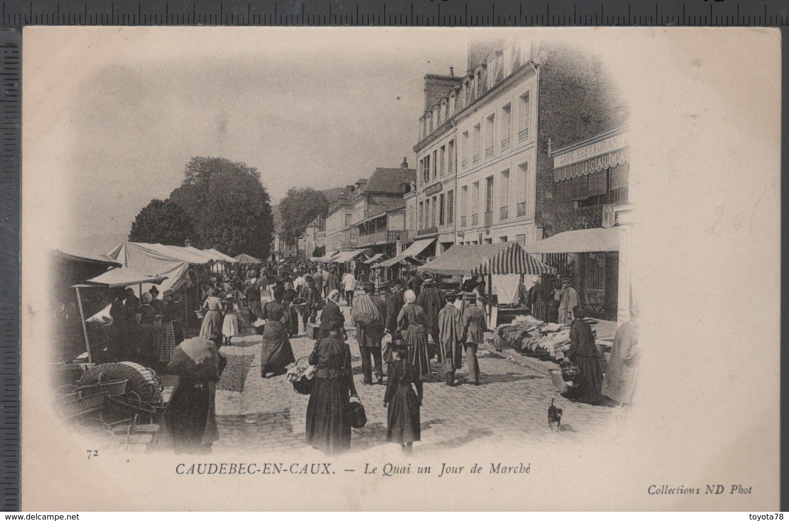 CAUDEBEC-en-CAUX (76) - Le Quai Un Jour De Marché ANIMÉE - Etals - Caudebec-en-Caux