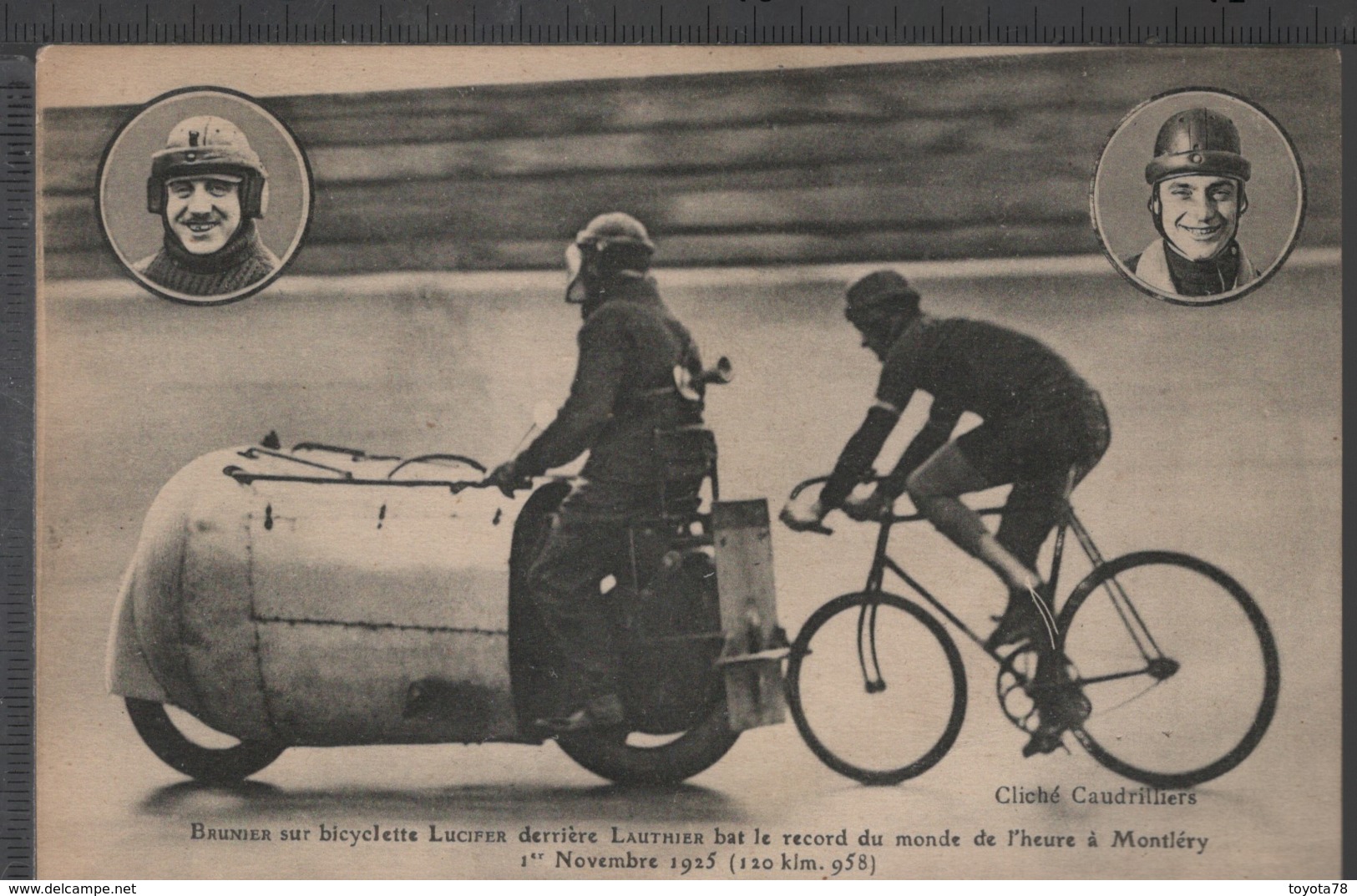 MONTLÉRY - BRUNIER Sur Bicyclette LUCIFER - Record Du Monde De L'heure 01/11/1925 - Radsport