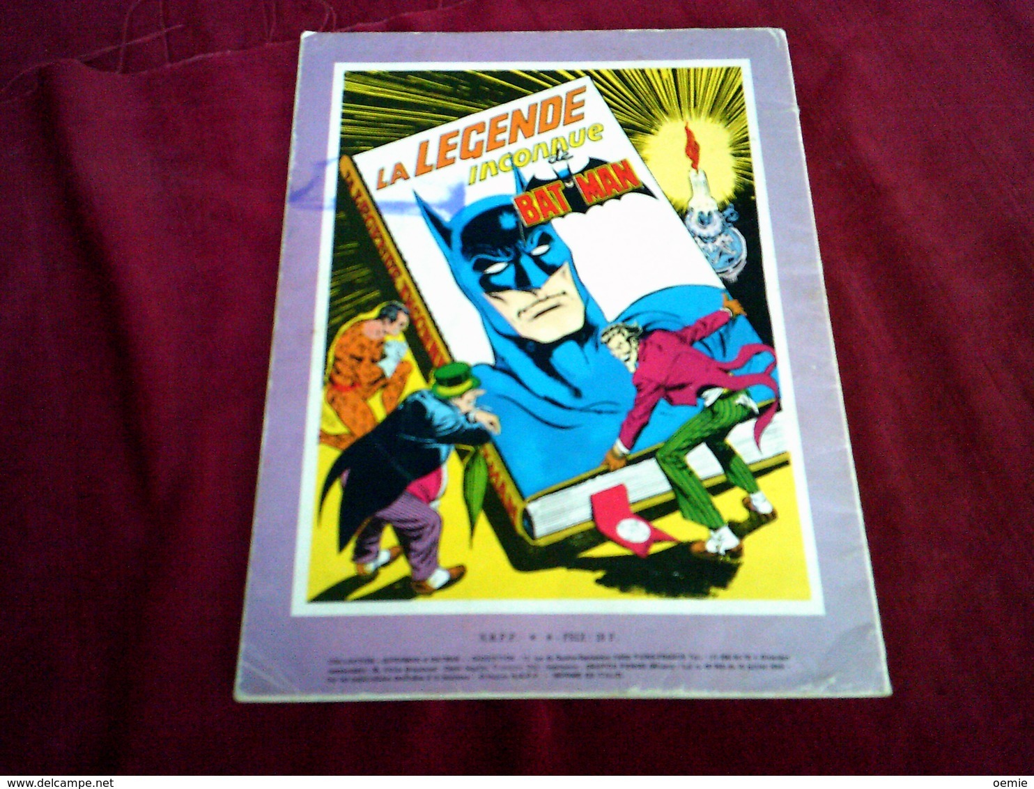 COLLECTION  SUPERMAN ET BATMAN °  LA LEGENDE INCONNUE  DE BATMAN   1980  °°° 34 X 25 Cm - Superman