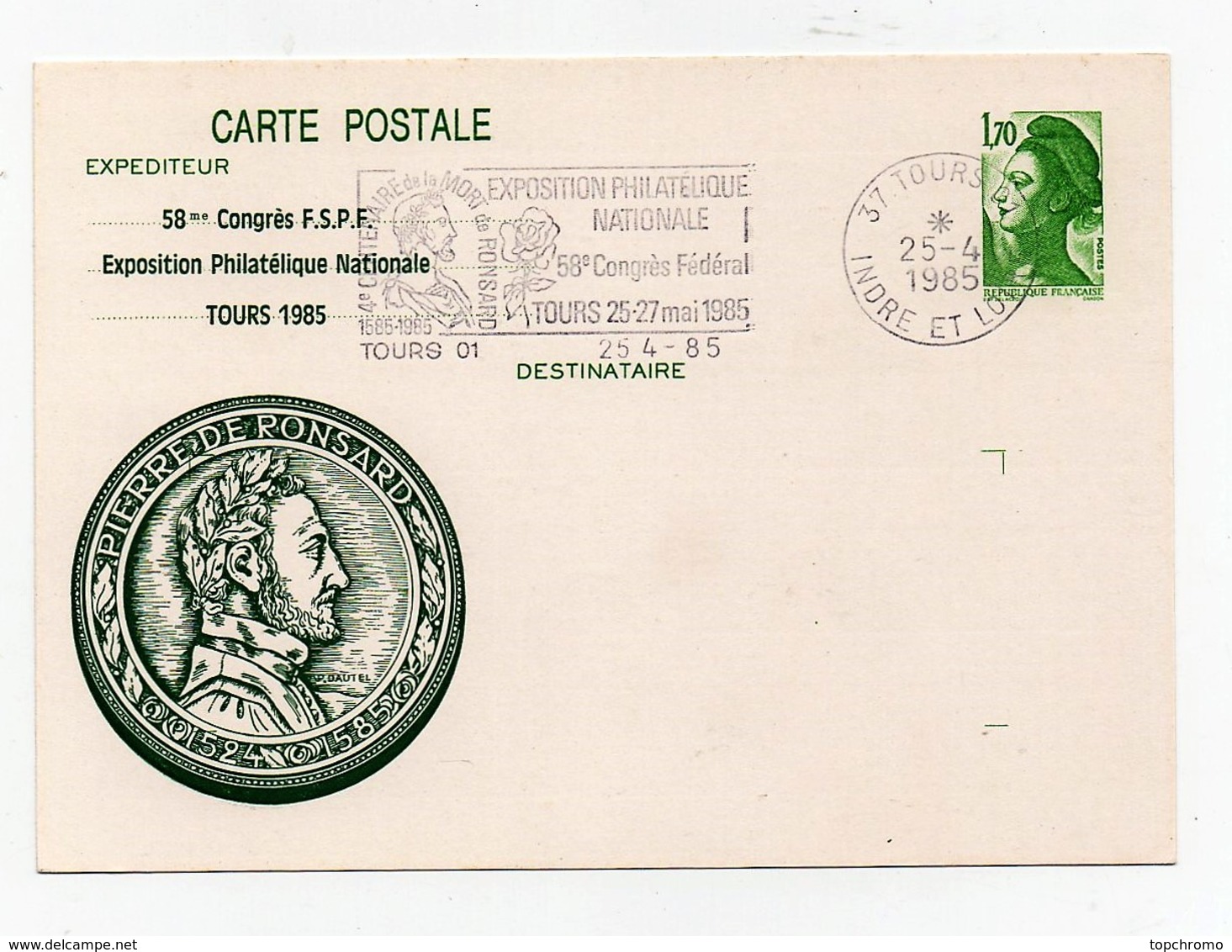 Carte Exposition Philatélique Nationale Tours 1985 58ème Congrès F.S.P.F. Pierre De Ronsard - Umschläge Mit Aufdruck (vor 1995)