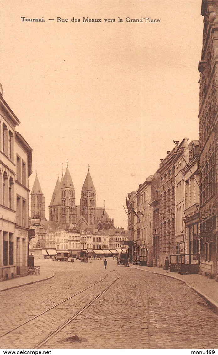 Tournai - Rue Des Meaux Vers La Grand'Place - Tournai