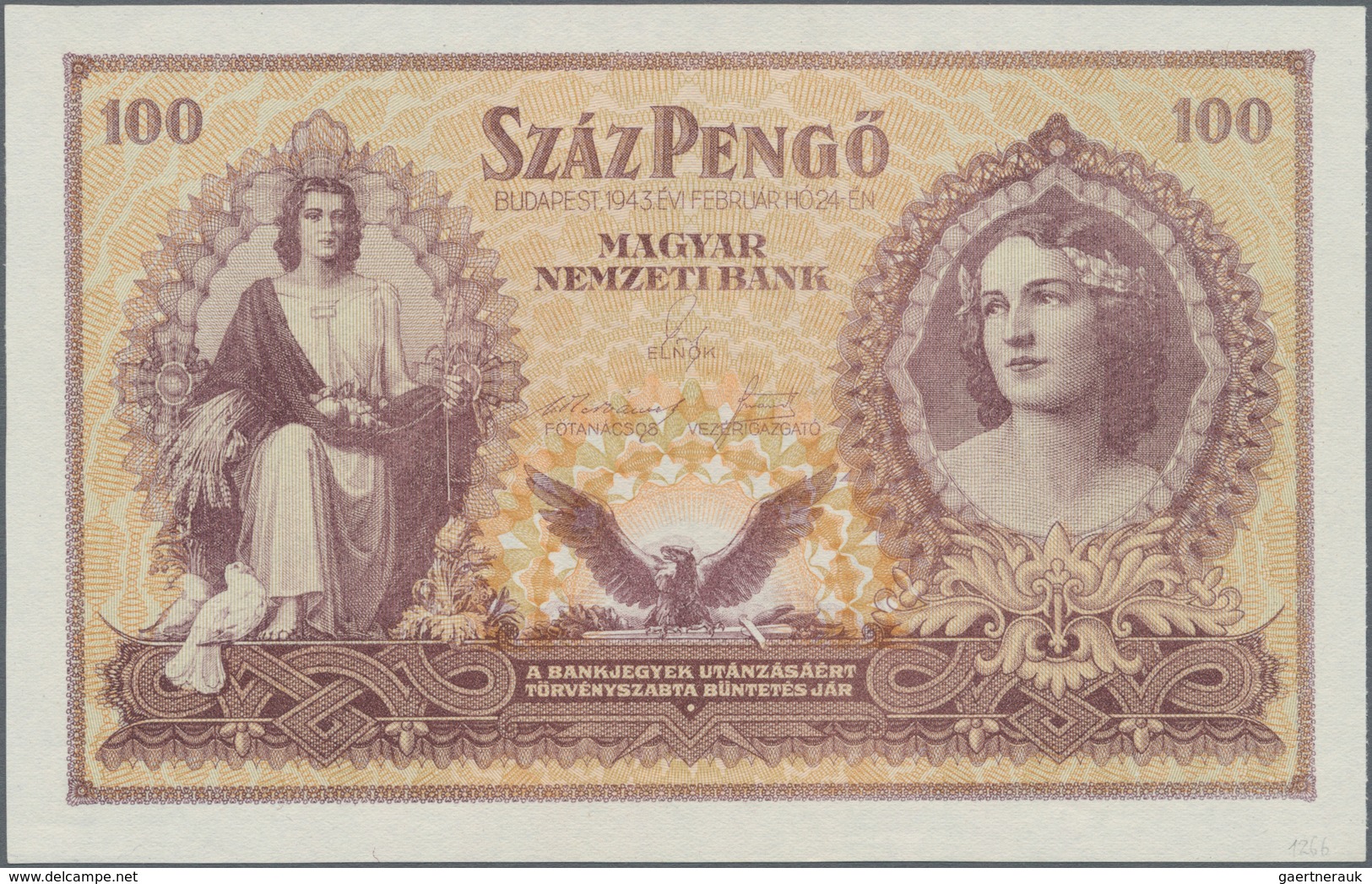 Hungary / Ungarn: 100 Pengö 1943, P.115 Issued By The Government Of Szálasi Ferenc In Veszprém In Pe - Hongarije