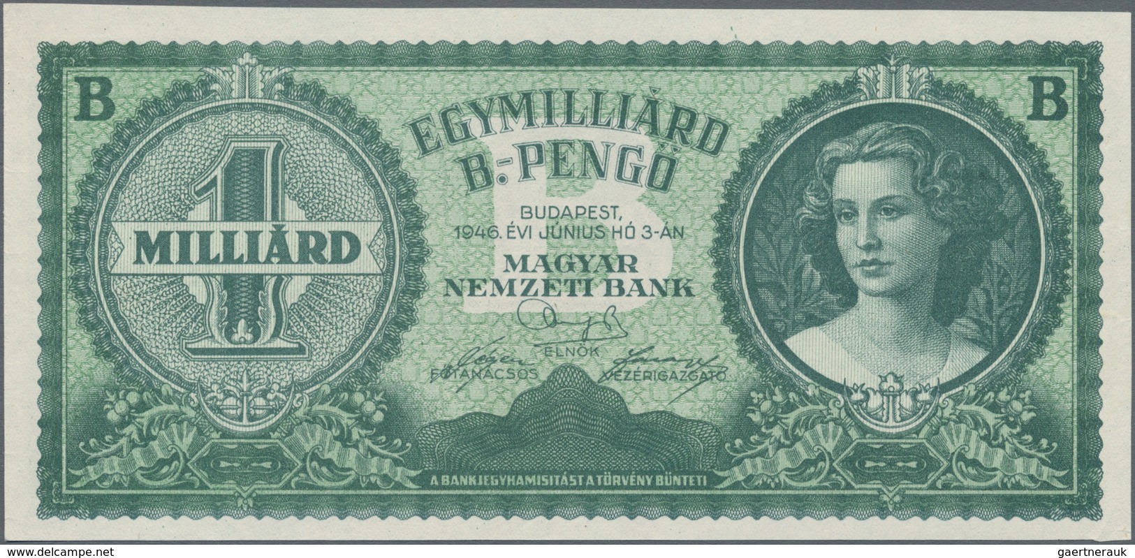 Hungary / Ungarn: 1.000.000.000 B.-Pengő (=1.000.000.000.000.000.000.000 Pengő) 1946 Unissued, But H - Hongrie