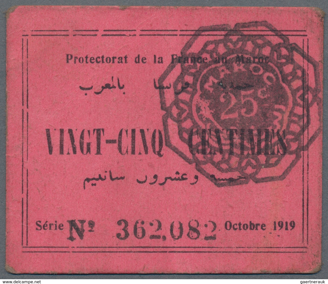 Morocco / Marokko: Protectorat De La France Au Maroc Set With 3 Banknotes 2x 25 Centimes 1919 P.4a ( - Marokko