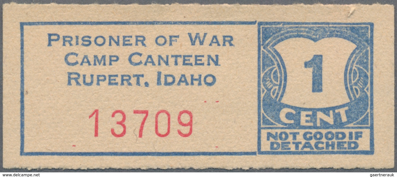 United States Of America: POW Camp Canteen Rupert. Idaho Set With 3 Vouchers 1, 10 And 25 Cents ND(1 - Other & Unclassified