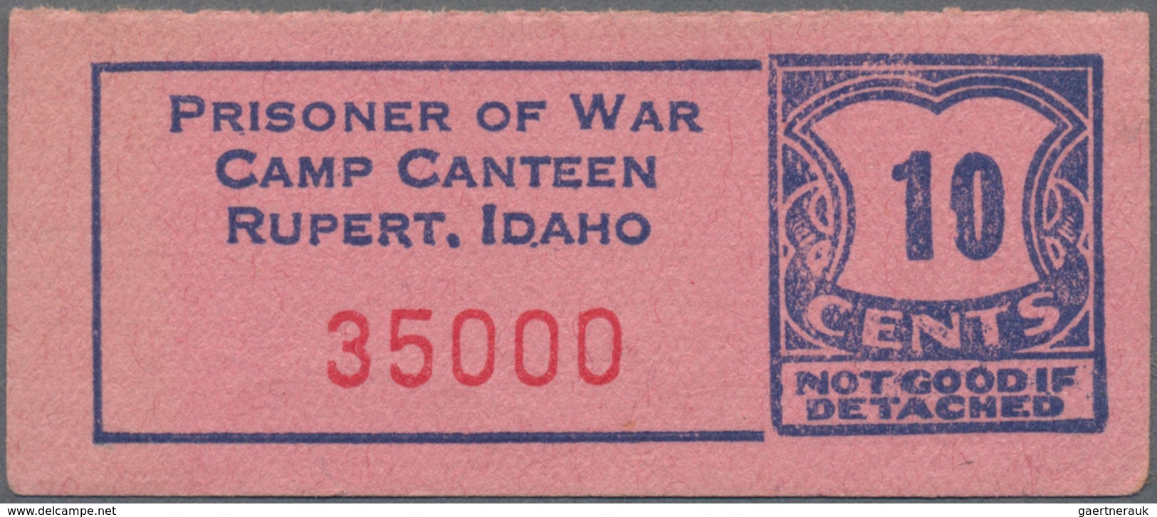 United States Of America: POW Camp Canteen Rupert. Idaho Set With 3 Vouchers 1, 10 And 25 Cents ND(1 - Other & Unclassified