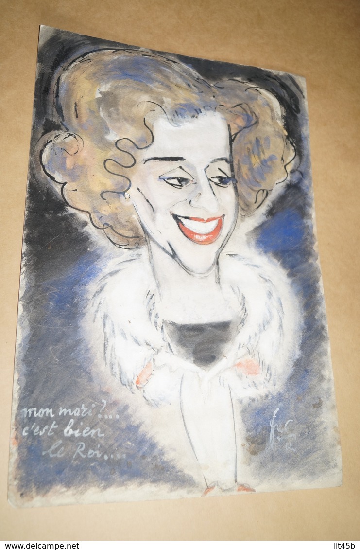 Superbe Ancien Dessin Aquarelle ,signé Fur,( Mon Mari C'est Bien Le Roi ? )42,5 Cm. Sur 29 Cm.Reine Fabiola - Wasserfarben