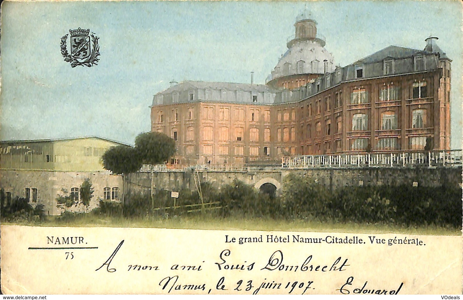 CPA - Belgique - Cachet à Pont - Namur Départ 26-06-1907 - Namur - Le Grand Hôtel - Altri & Non Classificati