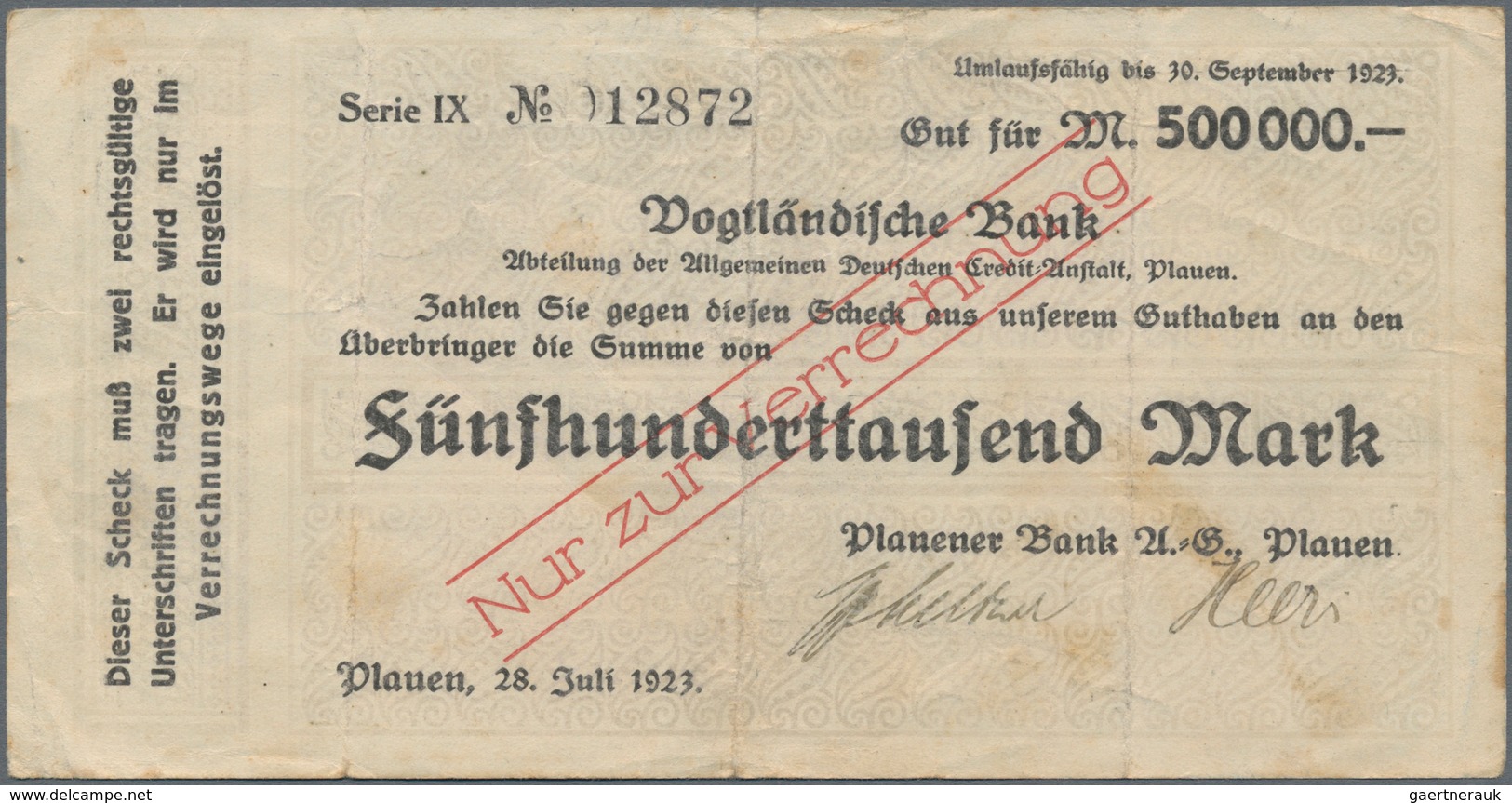 Deutschland - Notgeld - Sachsen: Plauen, Plauener Bank A.-G., 500 Tsd. Mark, 28.7.1923, Scheck Auf V - Lokale Ausgaben