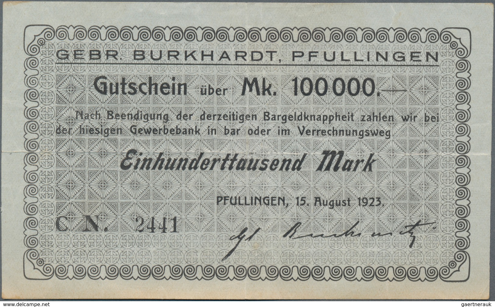 Deutschland - Notgeld - Württemberg: Pfullingen, Gebr. Burkhardt, 100 Tsd. Mark, 15.8.1923, Erh. II- - Lokale Ausgaben