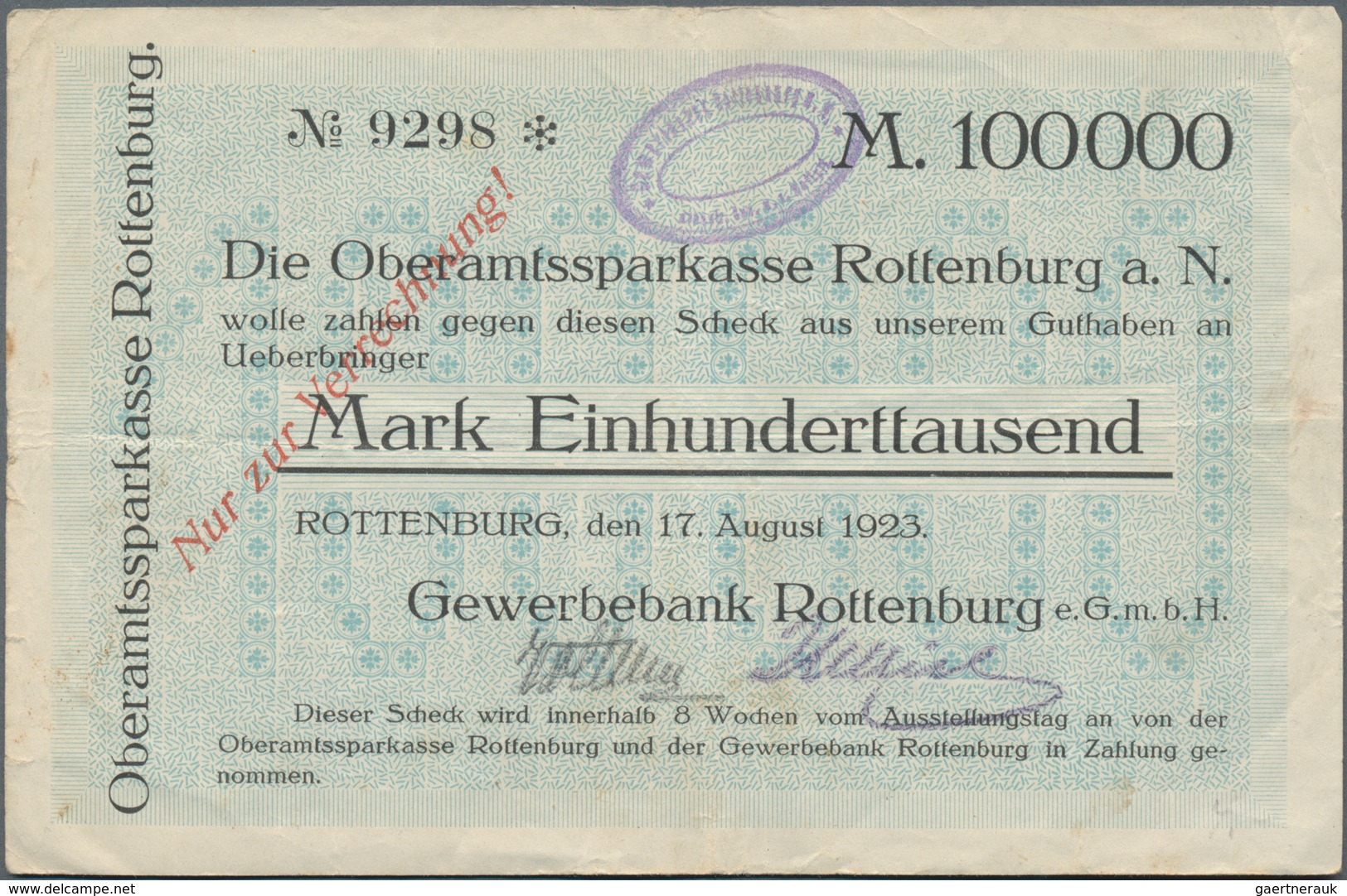 Deutschland - Notgeld - Württemberg: Rottenburg, Gewerbebank, 100 Tsd. Mark, 17.8.1923, Scheck Auf O - [11] Local Banknote Issues