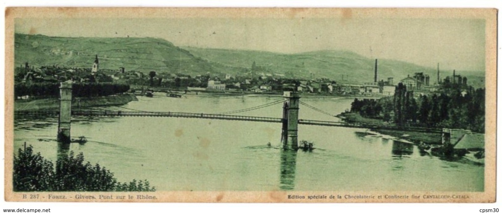 CP 69 Rhône Givors, Pont Sur Le Rhone - N° B287 - édition Chocolat Cantaloup-Catala - Format 9.5 X 23 Cm - Givors