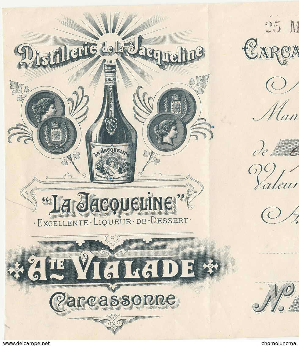 CARCASSONNE LA JACQUELINE VIALADE DISTILLERIE LIQUORISTE 1905  LIQUEUR ALCOOL 11 AUDE MANDAT A ORDRE - Factures