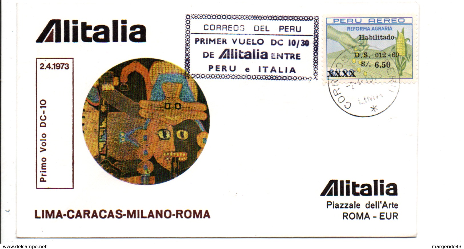 PREMIER VOL ALITALIA LIMA-CARACAS-MILANO-ROMA 1973 - Aerei