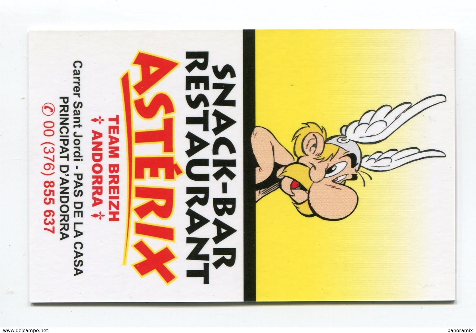 CdV °_ Resto-Andorre-Pas La Casa-Asterix-Team Breizh - Cartes De Visite