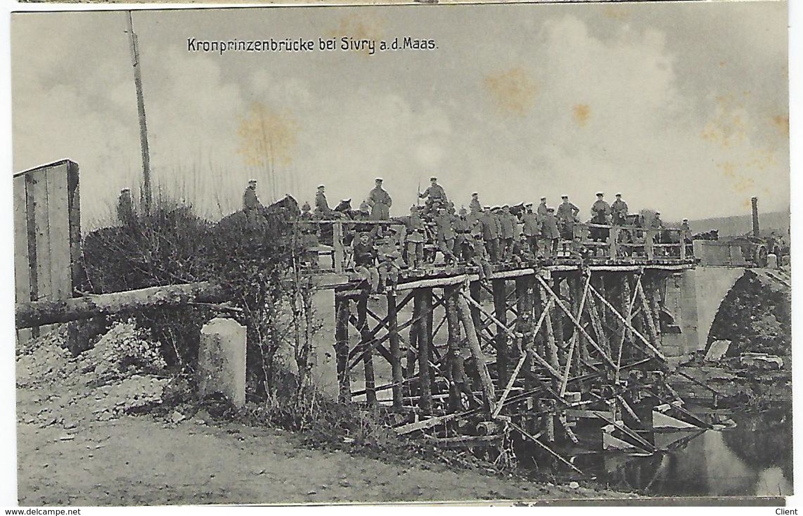 FRANCE - FELDPOST - SIVRY - Kronprinzbrücke Bei Sivry A.d Mass - 1915 - Altri & Non Classificati