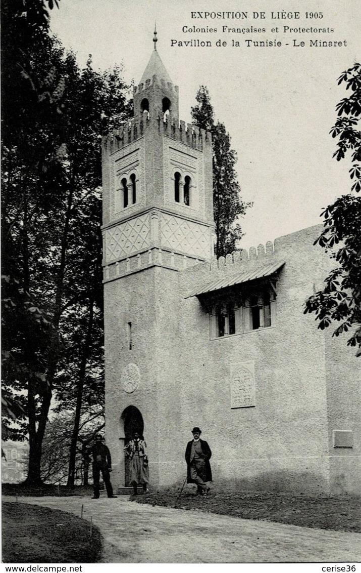 Liège Expo Universelle De 1905 Colonies Françaises Et Protectorats Pavillon De La Tunisie - Le Minaret - Liege