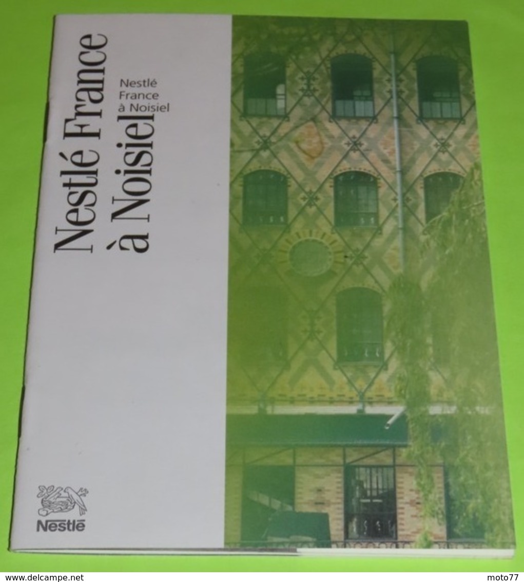 Lot De 3 Documents JOURNÉE Du PATRIMOINE 2004 - Usine à Noisiel Du Chocolat MENIER Appartenant à NESTLÉ - Reclame