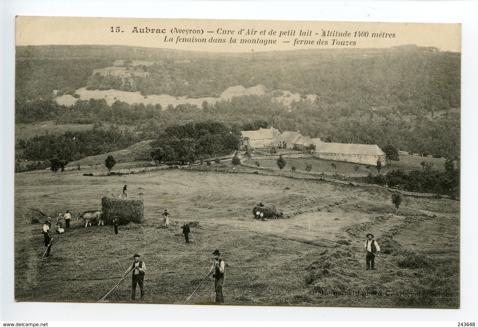 Aubrac La Fenaison Dans La Montagne Ferme Des Touzes - Sonstige & Ohne Zuordnung