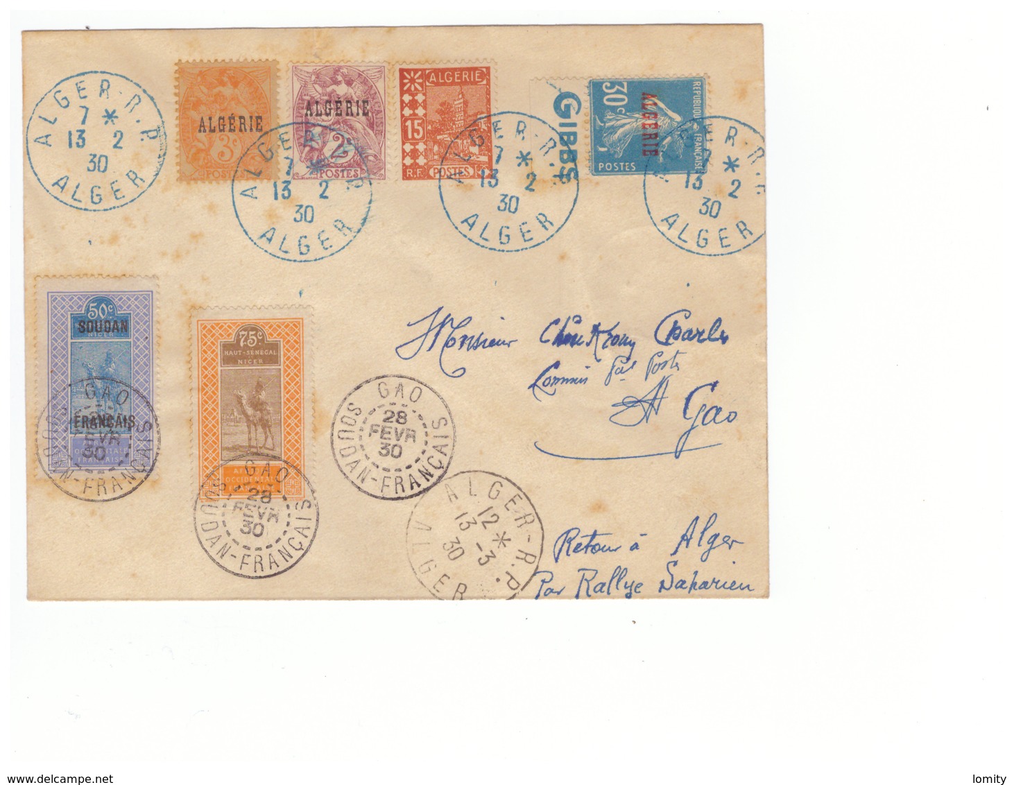 Lettre Algerie 1930 Pour Gao Soudan Français Retour à Alger Par Rallye Saharien Timbre Timbres AOF - Lettres & Documents