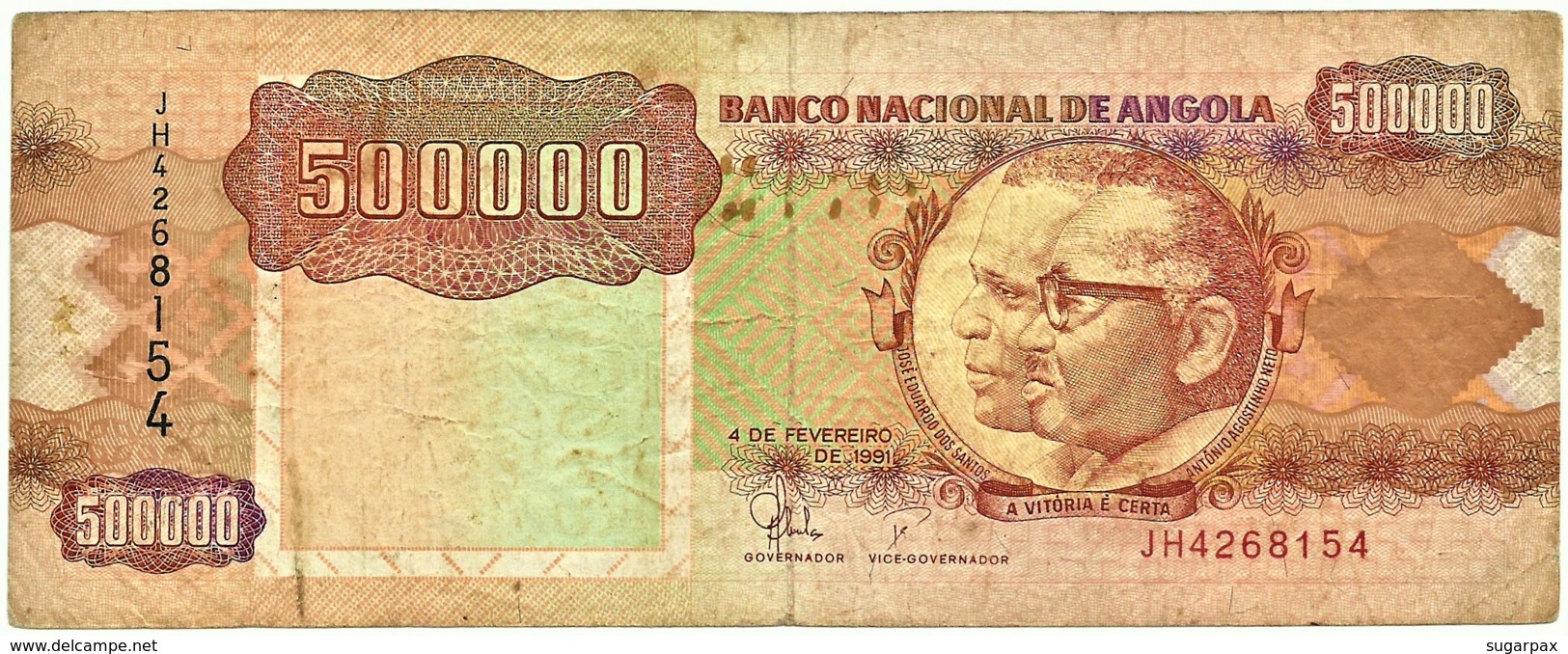 Angola - 500 000 Kwanzas - 04.02.1991 - Pick 134 -Sign. 19-Série JH - José Eduardo Dos Santos E Agostinho Neto 500000 - Angola