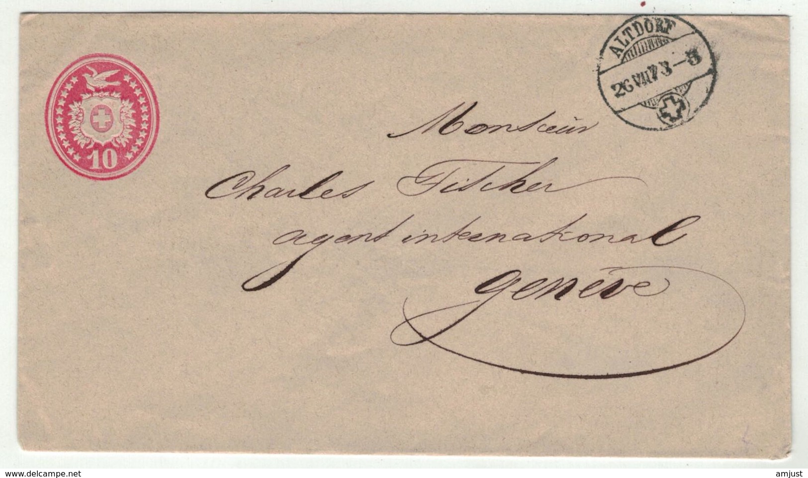 Suisse // Schweiz // Switzerland //  Entier Postaux  //  Entier Postal Au Départ De Altdorf Pour Genève Le 26.07.1873 - Interi Postali