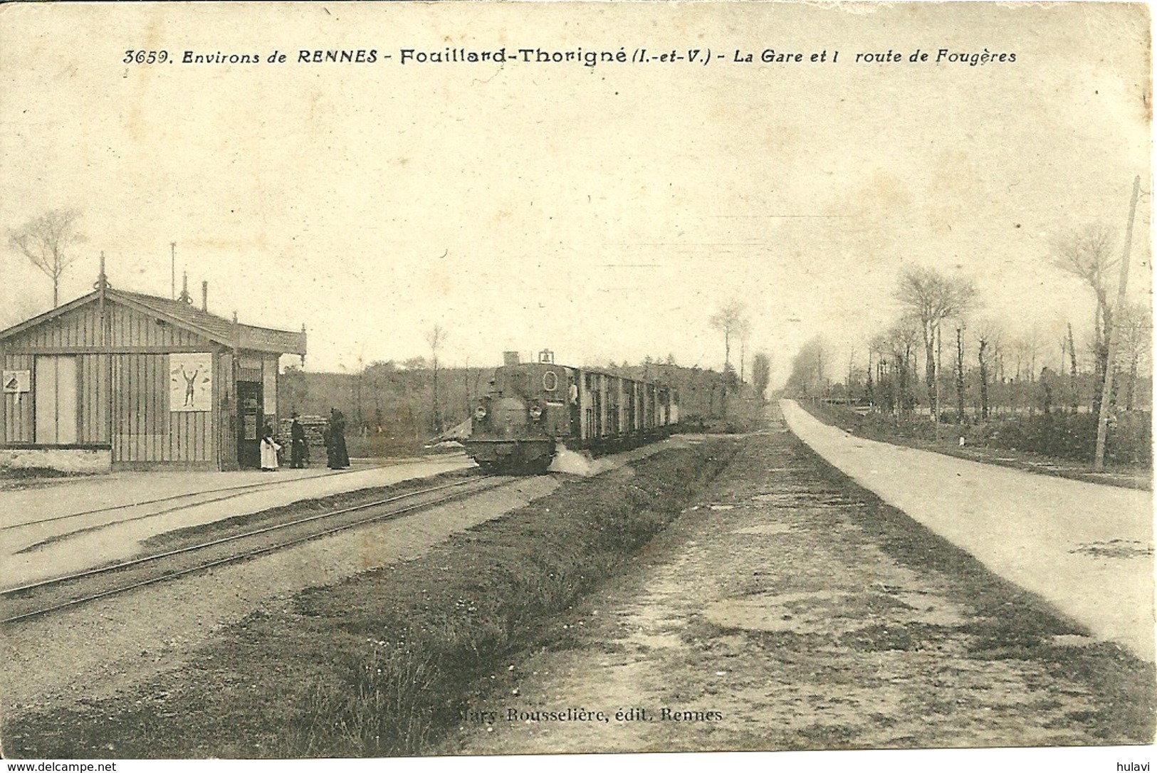 35  FOUILLARD THORIGNE - LA GARE ET LA ROUTE DE FOUGERES (ref 7780) - Autres & Non Classés