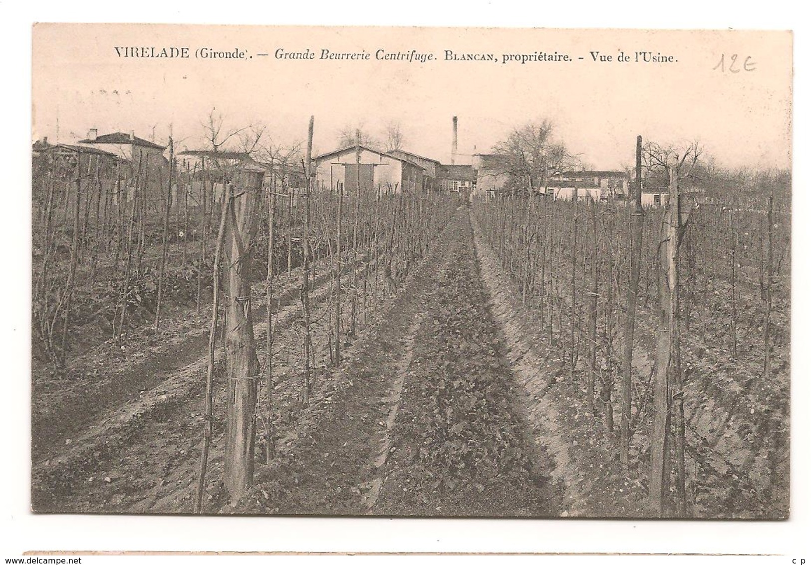 Virelade - Grande Beurrerie Centrifuge - Blancan , Proprietaire - Vue De L'Usine - CPA -  ° - Autres & Non Classés