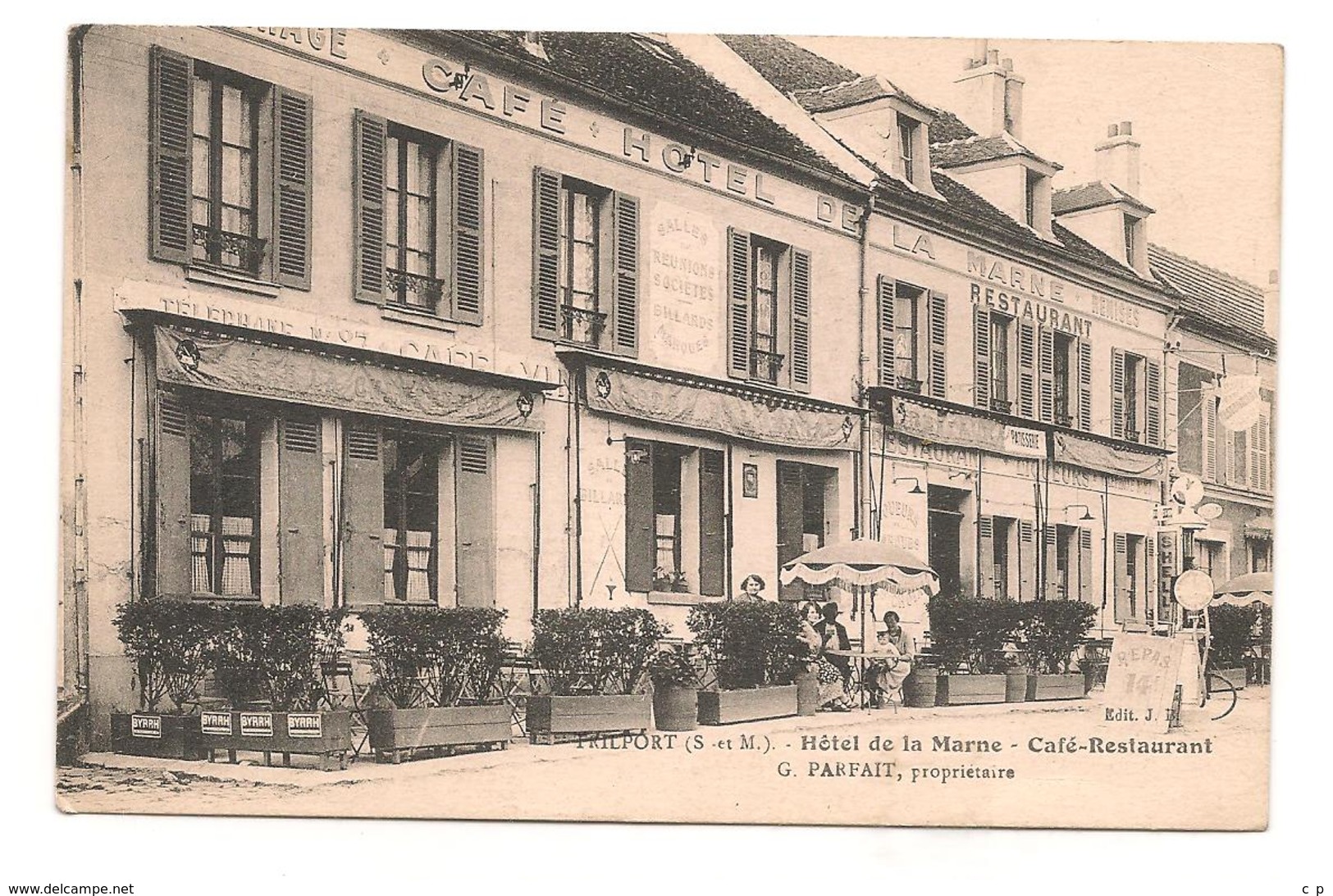 Trilport - Hotel De La Marne - Parfait , Proprietaire -  CPA -  ° - Autres & Non Classés