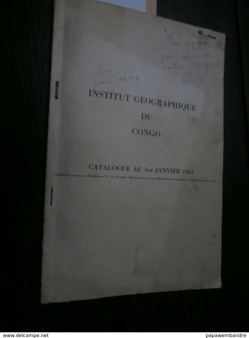 Institut Géographique Du Congo : Catalogue Au 1er Janvier 1961 Avec 15 Cartes - Geographie