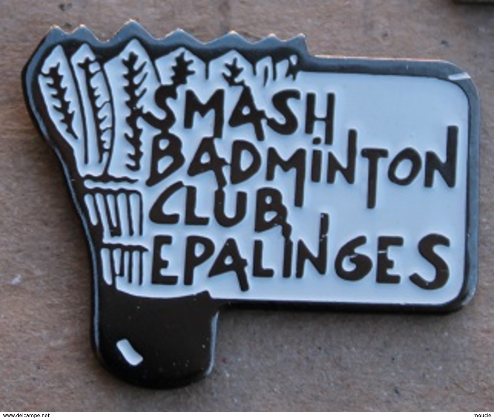 SMASH BADMINTON CLUB EPALINGES - CANTON DE VAUD - SUISSE  - VOLANT  -   (23) - Badminton