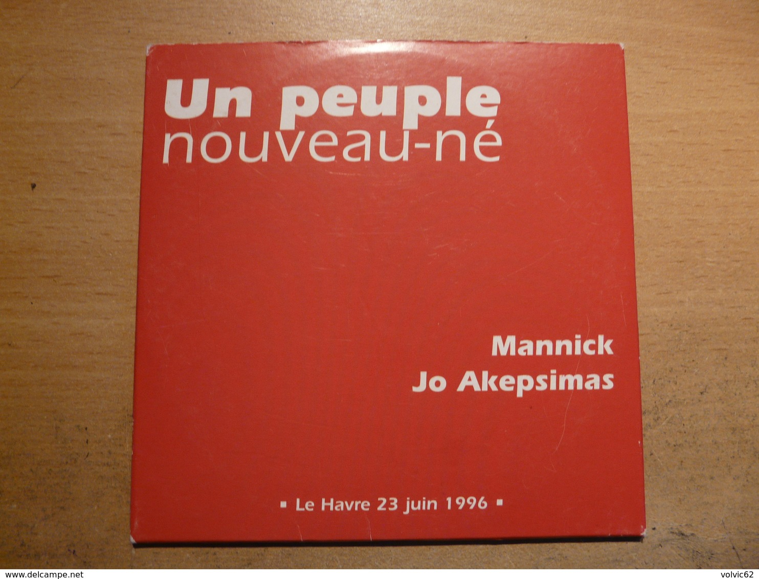 CD Mannick JO Akepsimas Un Peuple Nouveau Né Le Havre 23 Juin 1996 2 Chansons - Chants Gospels Et Religieux