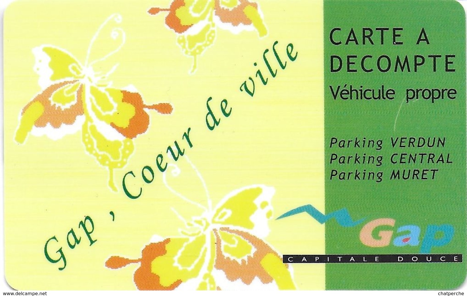 CARTE DE STATIONNEMENT BANDE MAGNÉTIQUE VILLE DE GAP  05 HAUTES-ALPES CŒUR DE VILLE - Scontrini Di Parcheggio