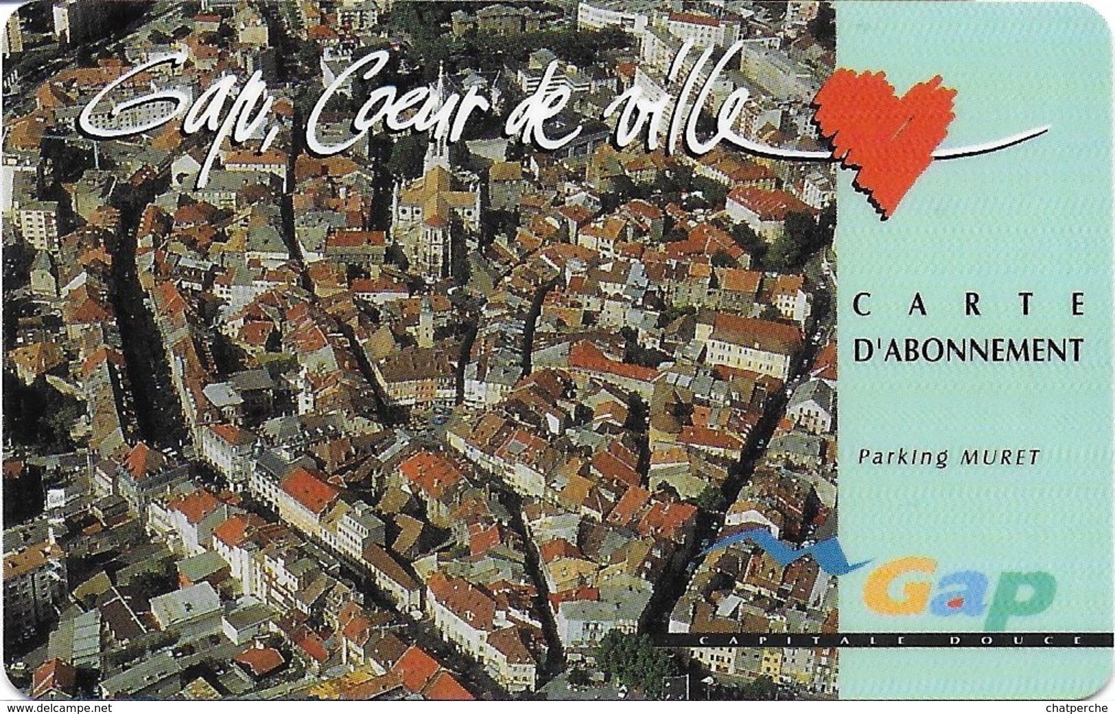 CARTE DE STATIONNEMENT BANDE MAGNÉTIQUE VILLE DE GAP  05 HAUTES-ALPES CŒUR DE VILLE - Scontrini Di Parcheggio