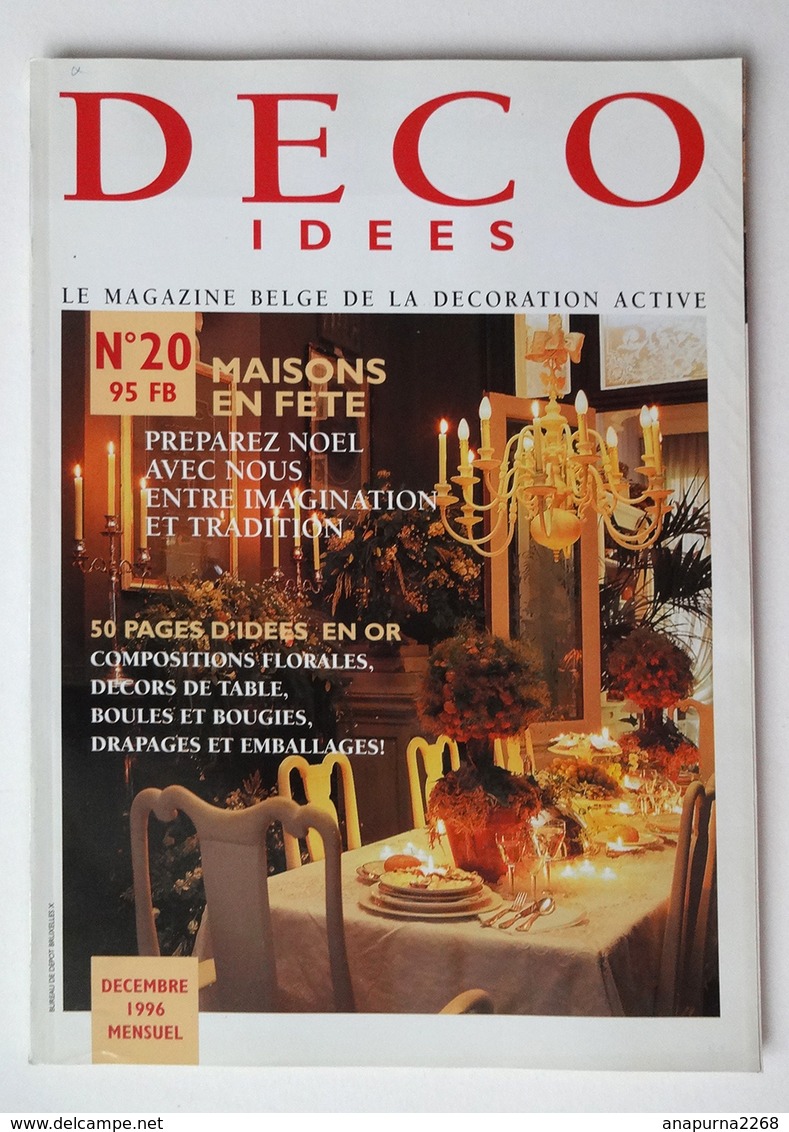 DECO IDEES N° 20.. 1996....DECEMBRE...... MAGAZINE BELGE DE LA DÉCORATION.......... - Innendekoration