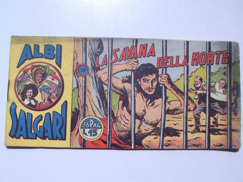 STRISCIA ALBI SALGARI NUMERO 18 - "LA SAVANA DELLA MORTE" 1949 ORIGINALE - - Comics 1930-50