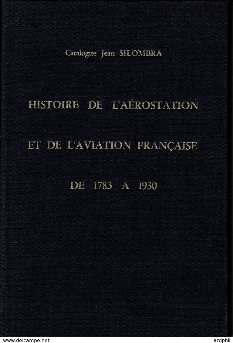 Biblio1-histoire De L'aérostation Et De L'aviation Française De 1783 à 1930 - Filatelia E Storia Postale