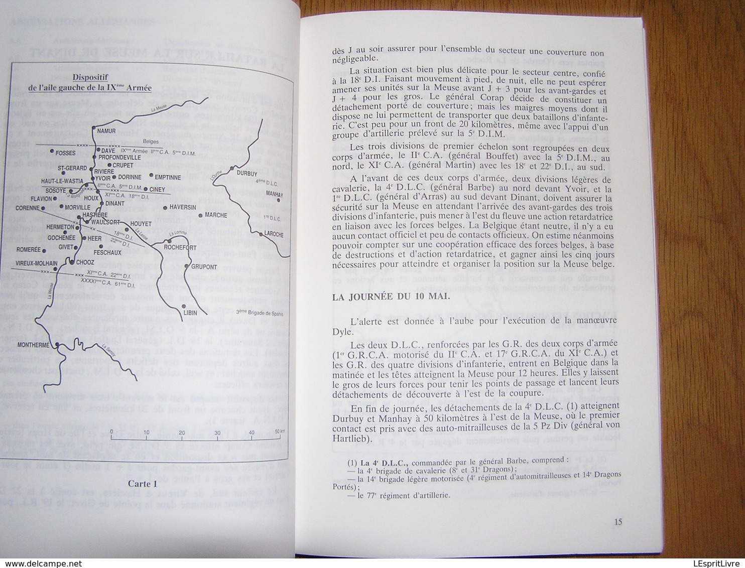 DE LA MEUSE à LA MER Guerre 40 45 Rommel Meuse Yvoir Dinant Ermeton Flavion Haut Wastia DCR DLM DINA Beaumont Maubeuge