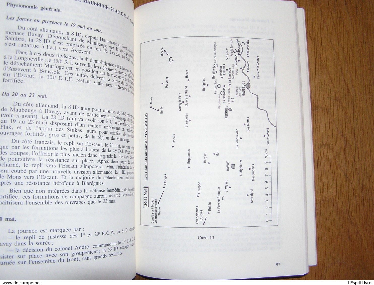 DE LA MEUSE à LA MER Guerre 40 45 Rommel Meuse Yvoir Dinant Ermeton Flavion Haut Wastia DCR DLM DINA Beaumont Maubeuge